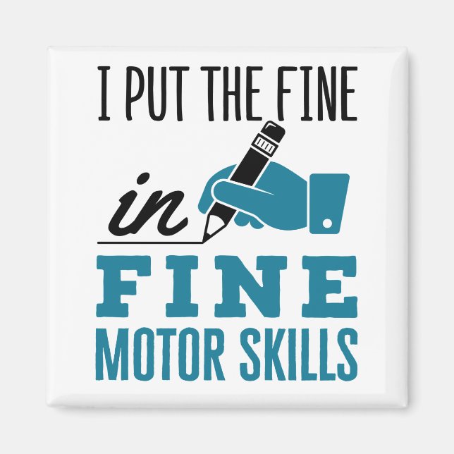 Occupational Therapist Therapy Fine Motor Skills Magnet (Front)