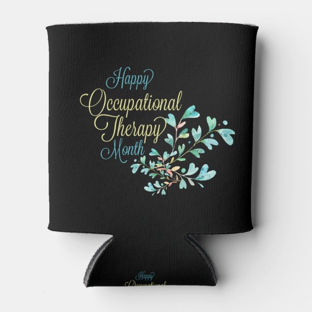 Occupational TherapiyMonth Gift Can Cooler (Front)
