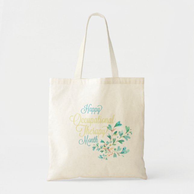 Occupational TherapiyMonth Gift Tote Bag (Front)