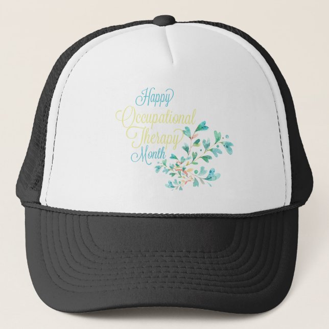 Occupational TherapiyMonth Gift Trucker Hat (Front)