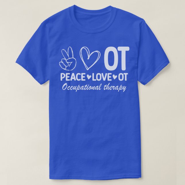 Occupational Therapy 2 T-Shirt (Design Front)