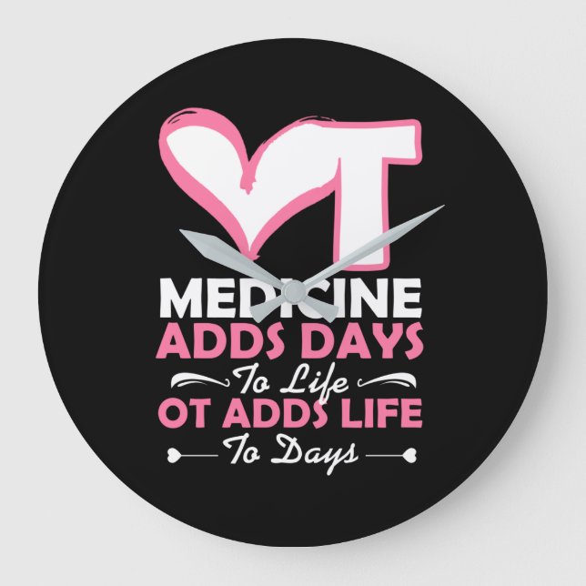 Occupational Therapy Adds Life To Days Large Clock (Front)