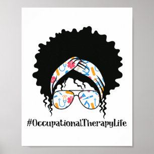 Occupational Therapy Black Afro Messy Bun African Poster
