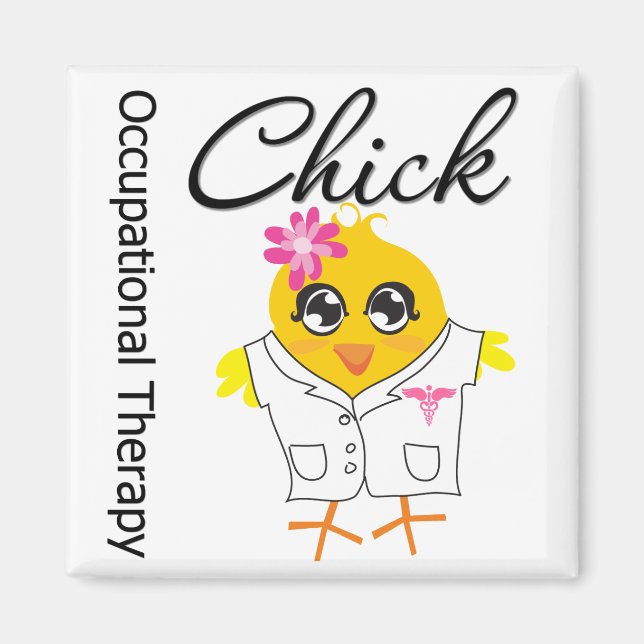 Occupational Therapy Chick Magnet (Front)
