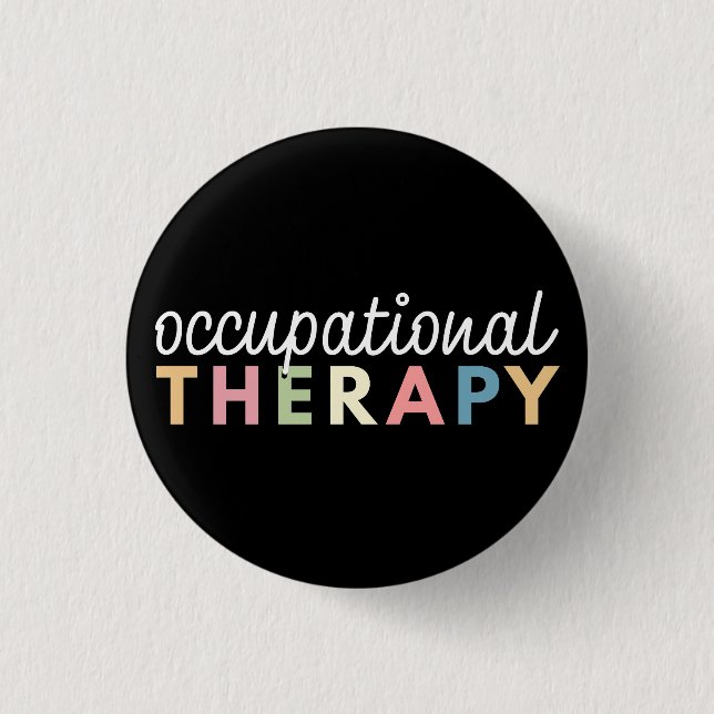 Occupational Therapy COTA Therapist 3 Cm Round Badge (Front)