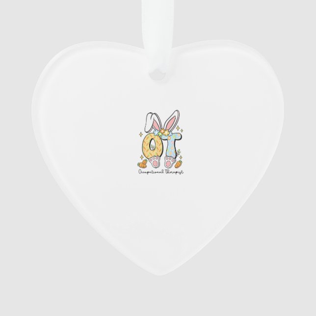 Occupational Therapy Easter Bunny OT OTA Spring Ot Ornament (Front)