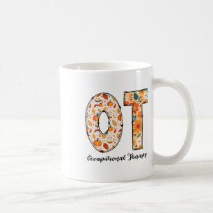 Occupational Therapy Fall Ot Ota Autumn Thanksgivi Coffee Mug