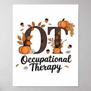 Occupational Therapy Fall Ot Ota Autumn Thanksgivi Poster