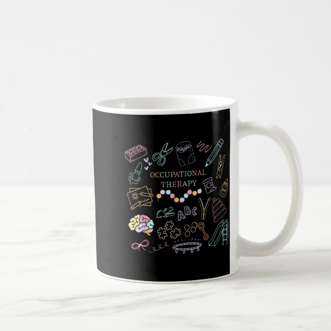 Occupational therapy funny therapy humour design  coffee mug (Right)
