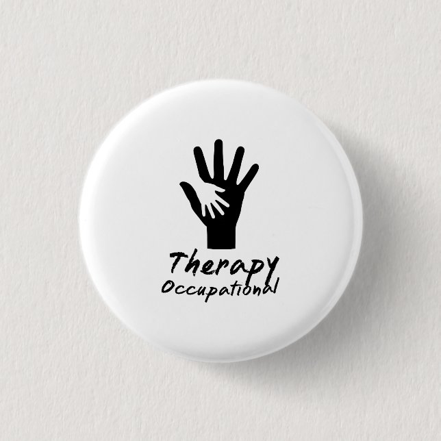 Occupational Therapy Gift For OT 3 Cm Round Badge (Front)