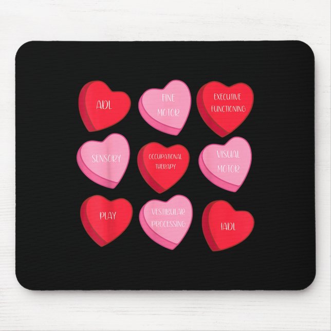 Occupational Therapy Heart Candy Valentine Day Ot  Mouse Pad (Front)