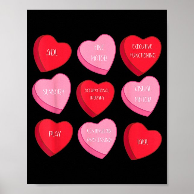 Occupational Therapy Heart Candy Valentine Day Ot  Poster (Front)