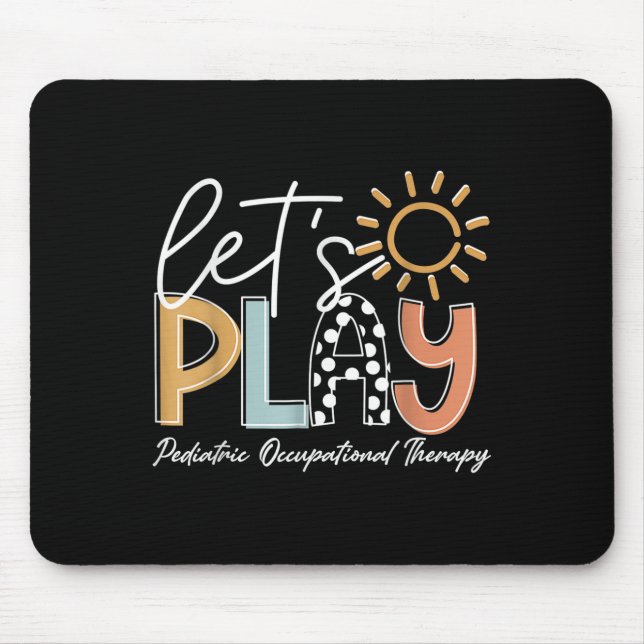 Occupational Therapy Is My Funny Jam Ot Therapist  Mouse Pad (Front)