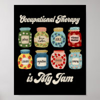 Occupational Therapy Is My Funny Jam Ot Therapist