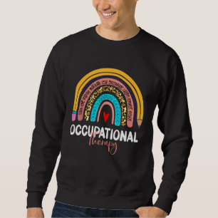 Occupational Therapy Leopard Rainbow Healthcare Th Sweatshirt