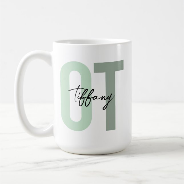 Occupational Therapy Mug • Custom OT Coffee Mug •  (Left)