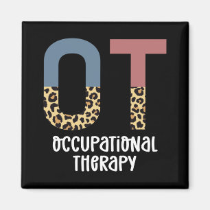 Occupational Therapy OT Cheetah Future OT Gifts Magnet