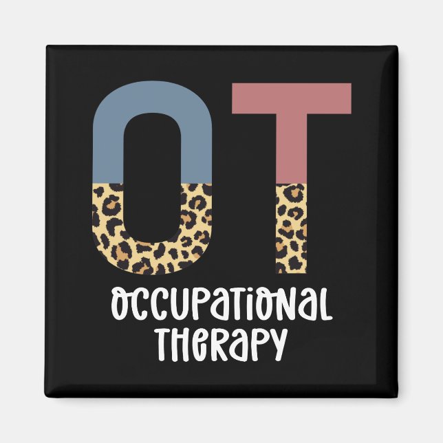 Occupational Therapy OT Cheetah Future OT Gifts Magnet (Front)