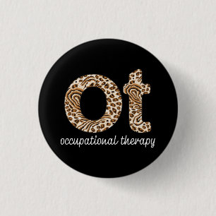 Occupational Therapy OT Cheetah Print 3 Cm Round Badge
