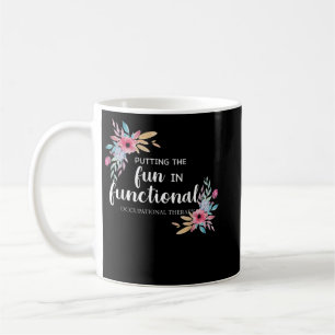 Occupational Therapy OT Floral Therapist Gift Coffee Mug