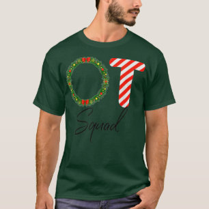 Occupational Therapy OT Therapist Christmas T-Shirt