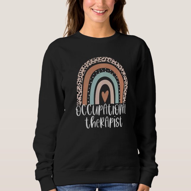 Occupational Therapy OT Therapist OT Month Leopard Sweatshirt (Front)