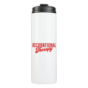 Occupational Therapy OTA Heathcare Thermal Tumbler