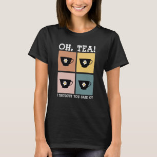 Occupational Therapy Profession Healthcare OT Tea  T-Shirt