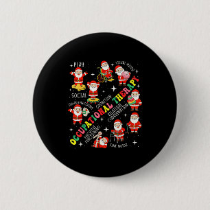 Occupational Therapy Retro Groovy Ot Santa Therast 6 Cm Round Badge