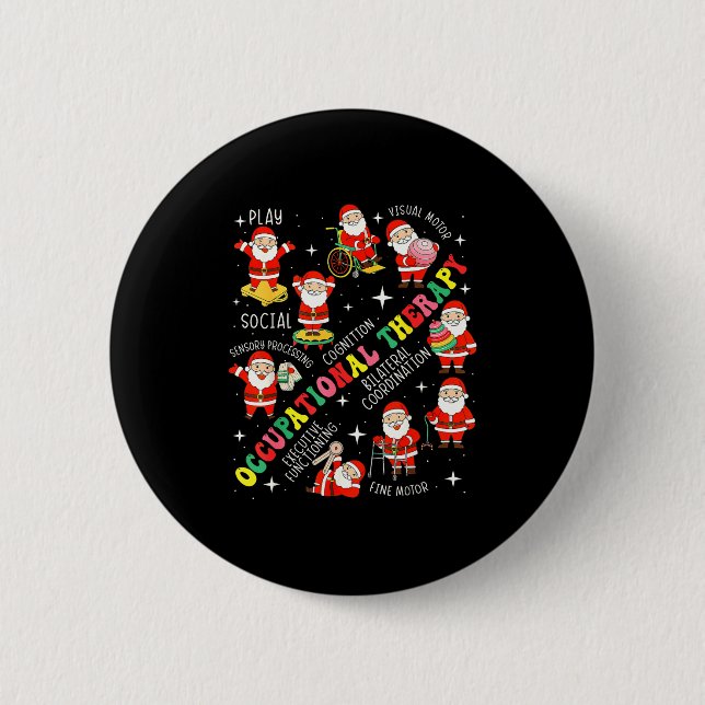Occupational Therapy Retro Groovy Ot Santa Therast 6 Cm Round Badge (Front)