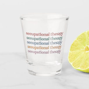 Occupational Therapy Retro OT Student Grad Gifts Shot Glass