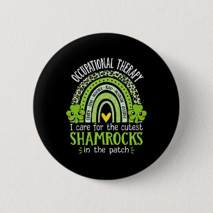 Occupational Therapy St Patricks Day Shamrocks Ot 6 Cm Round Badge