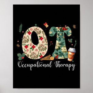 Occupational Therapy Therapist Christmas Ot Ota Me Poster