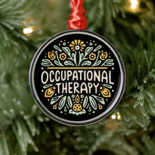 Occupational therapy therapist metal ornament