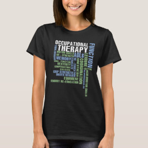 Occupational Therapy Tshirt for OT Month