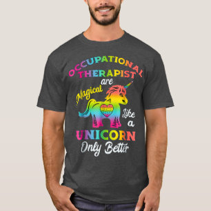 Occupational Therapy Tshirts Unicorn OT Gifts