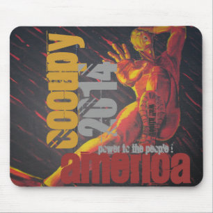 OCCUPY AMERICA 2014 POWER TO THE PEOPLE ! MOUSE PAD