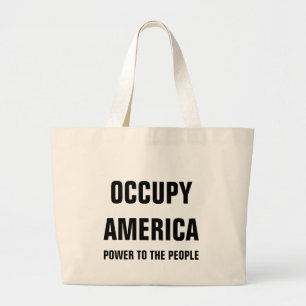 OCCUPY AMERICA POWER TO THE PEOPLE LARGE TOTE BAG