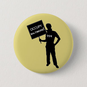 Occupy Baltimore Sign 6 Cm Round Badge