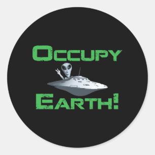 Occupy Earth! Classic Round Sticker