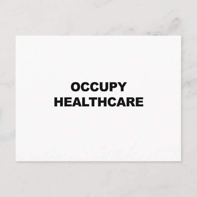 OCCUPY HEALTHCARE POSTCARD (Front)