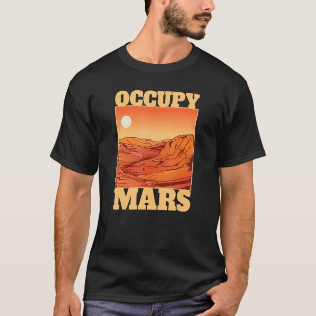 Occupy Mars_2 T-Shirt (Front)