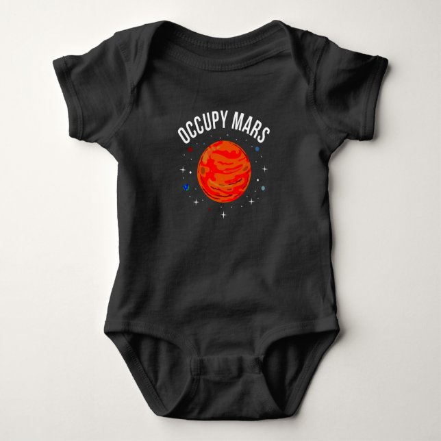Occupy Mars Nasa Astrology Space Travel Fun Baby Bodysuit (Front)