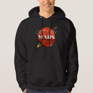 Occupy Mars Space Exploration Rocket Science For M Hoodie