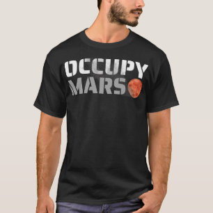 Occupy Mars T-Shirt