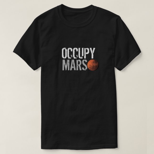 OCCUPY MARS T-Shirt (Design Front)
