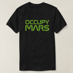 "OCCUPY MARS" T-Shirt