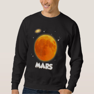 Occupy Planet Mars Sweatshirt