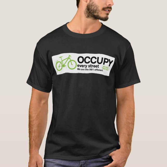 Occupy Street T Shirt (Front)