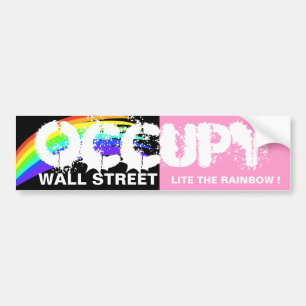 OCCUPY WALL STREET LITE THE RAINBOW ! BUMPER STICKER
